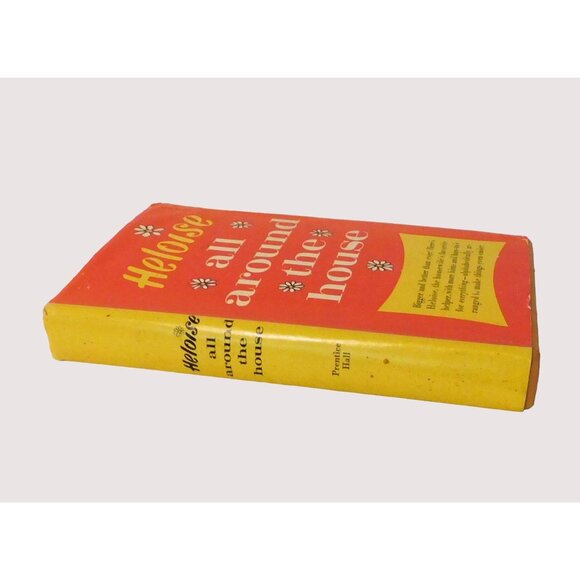Heloise All Around the House Vintage 1965 Hardback Dust Jacket Book Club Edition - Picture 3 of 7